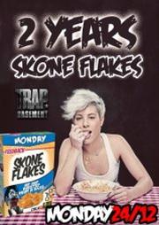 2 years Skone Flakes @ Trap Basement