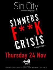 Sinners F**k Crisis @ Sin City Club