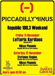 Republic 100,3 dance weekend @ Piccadilly Minus
