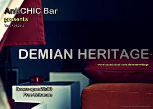 Demian Heritage @ Antichic