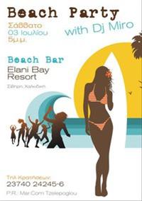 Beach party : Dj Miro @ Beach Bar Elani Bay Resort