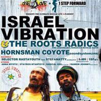 Israel Vibration & The Roots Radics στην Αποθήκη του Μύλου