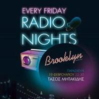 Radio nights @ Brooklyn the city bar